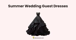 Dresses For A Summer Wedding As A Guest