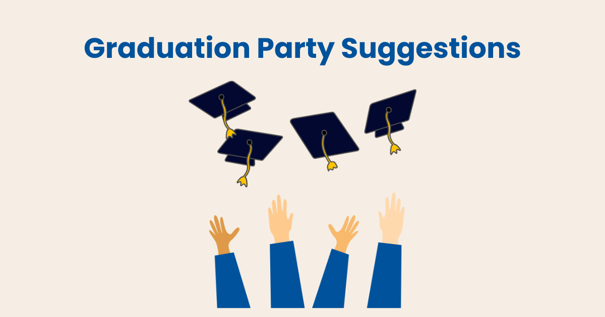 Graduation Party Suggestions