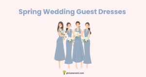 Guest Dresses For A Spring Wedding